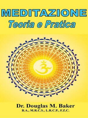 cover image of Meditazione--Teoria e Pratica